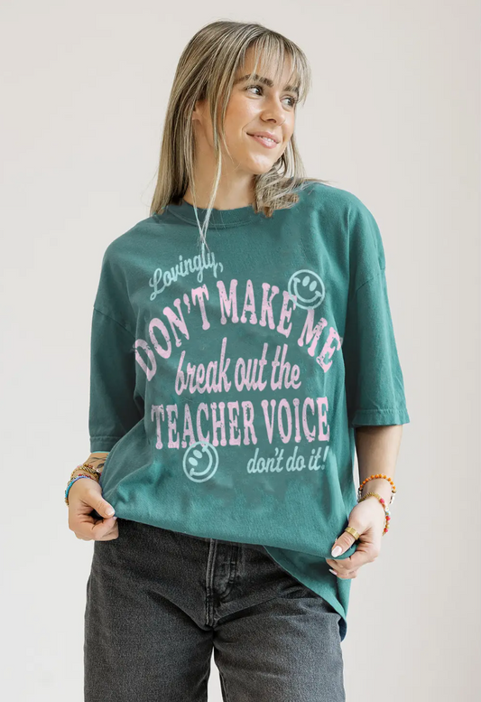 The Teacher's Voice Tee